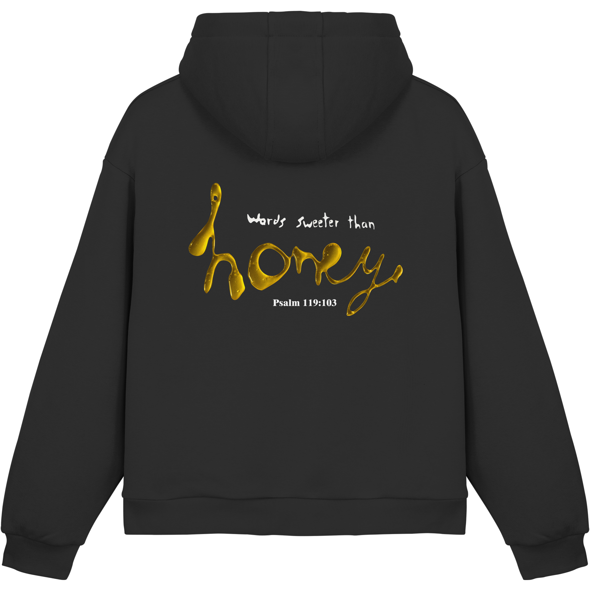 Words sweeter than Honey - Fluffy Boxcut Hoodie