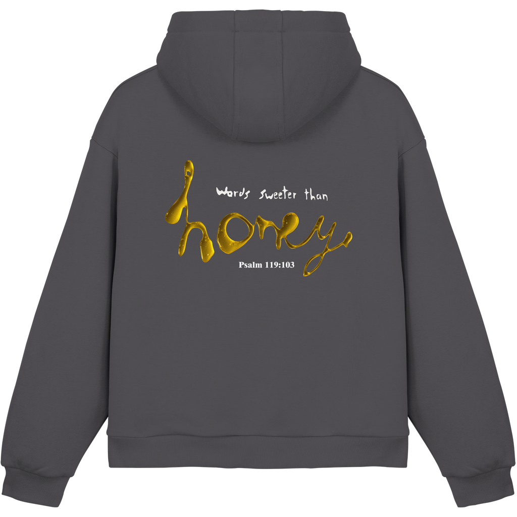 Words sweeter than Honey - Fluffy Boxcut Hoodie