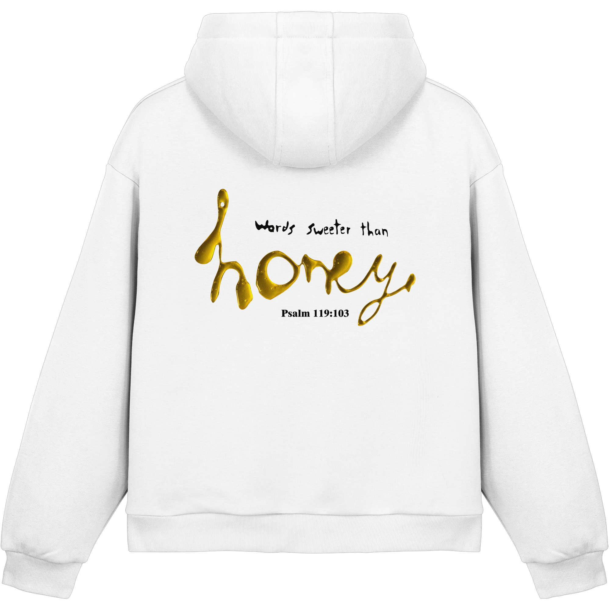 Words sweeter than Honey - Fluffy Boxcut Hoodie