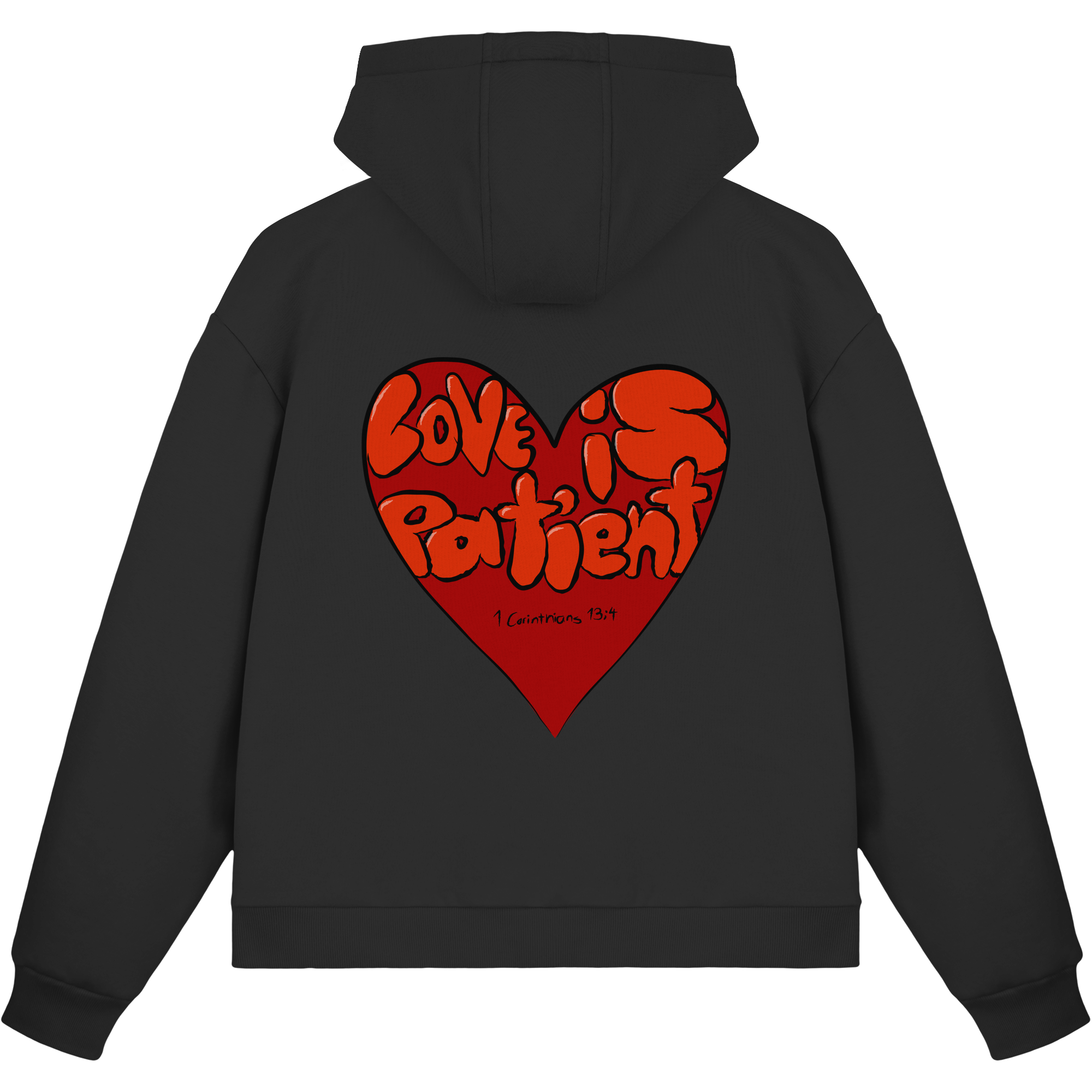 Love is Patient - Fluffy Boxcut Zipper