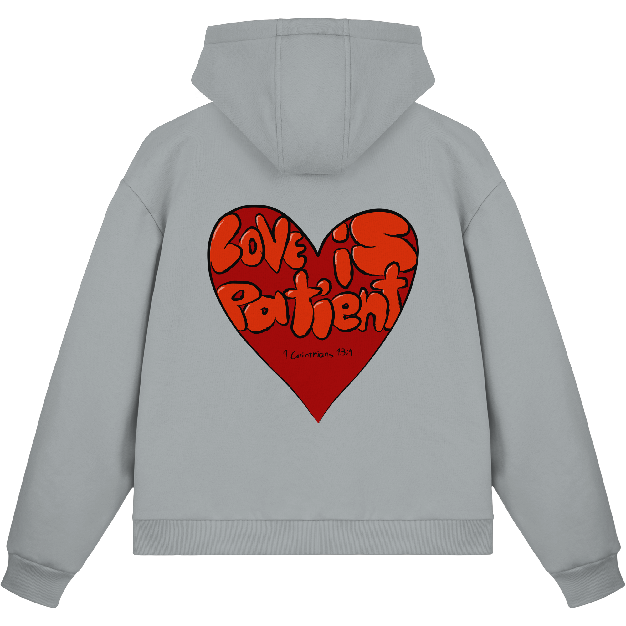 Love is Patient - Fluffy Boxcut Zipper