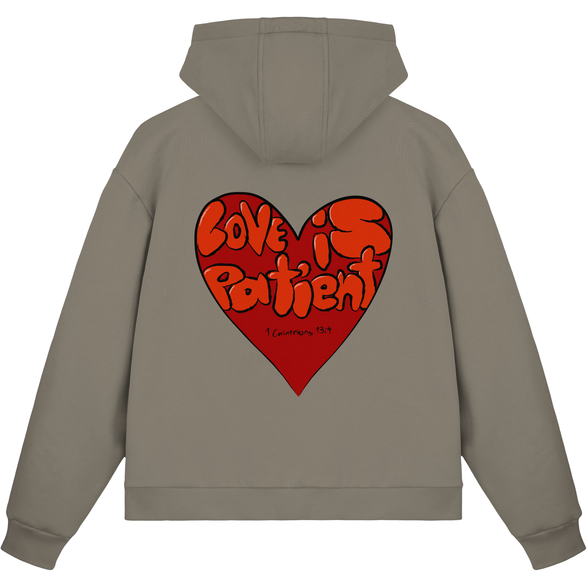 Love is Patient - Fluffy Boxcut Zipper