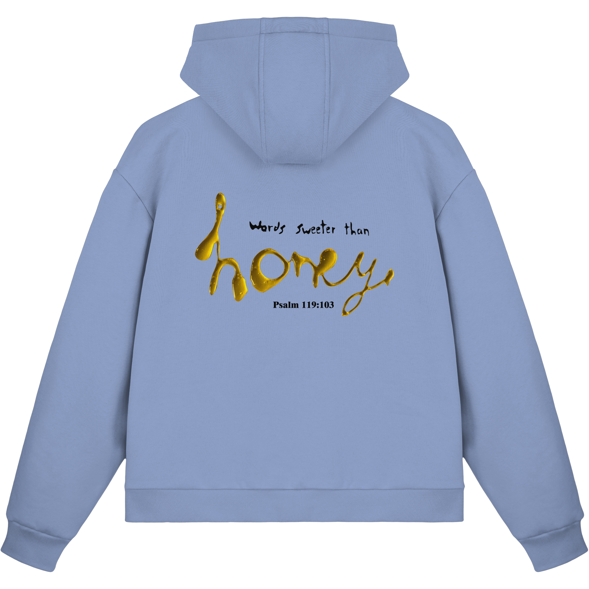 Words sweeter than Honey - Fluffy Boxcut Zipper