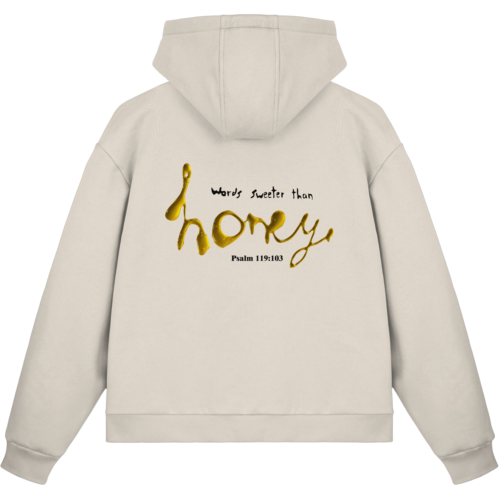 Words sweeter than Honey - Fluffy Boxcut Zipper