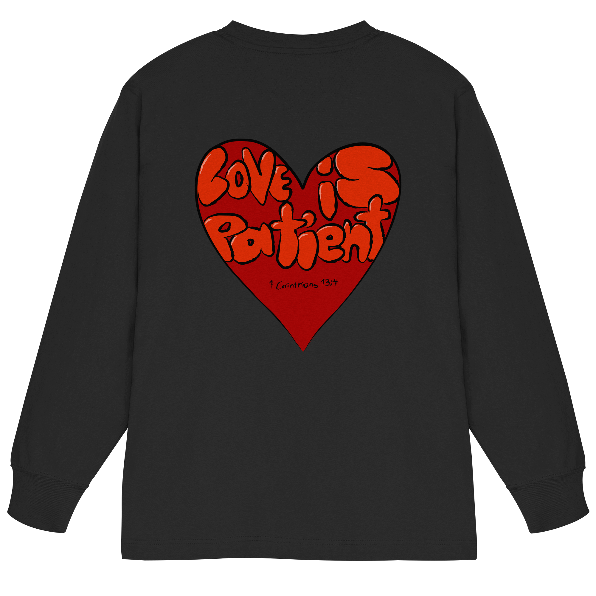 Love is Patient - Organic Heavy Oversized Longsleeve T-Shirt