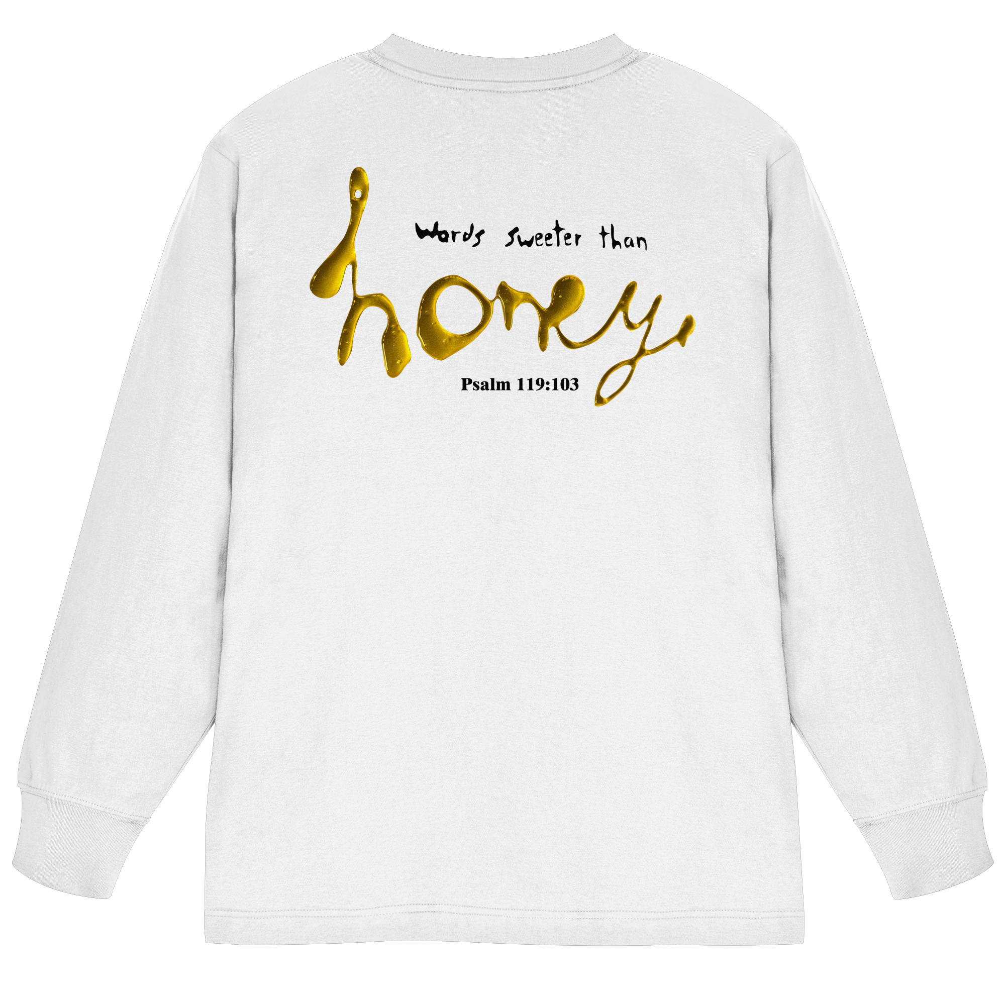 Words sweeter than Honey - Organic Heavy Oversized Longsleeve T-Shirt