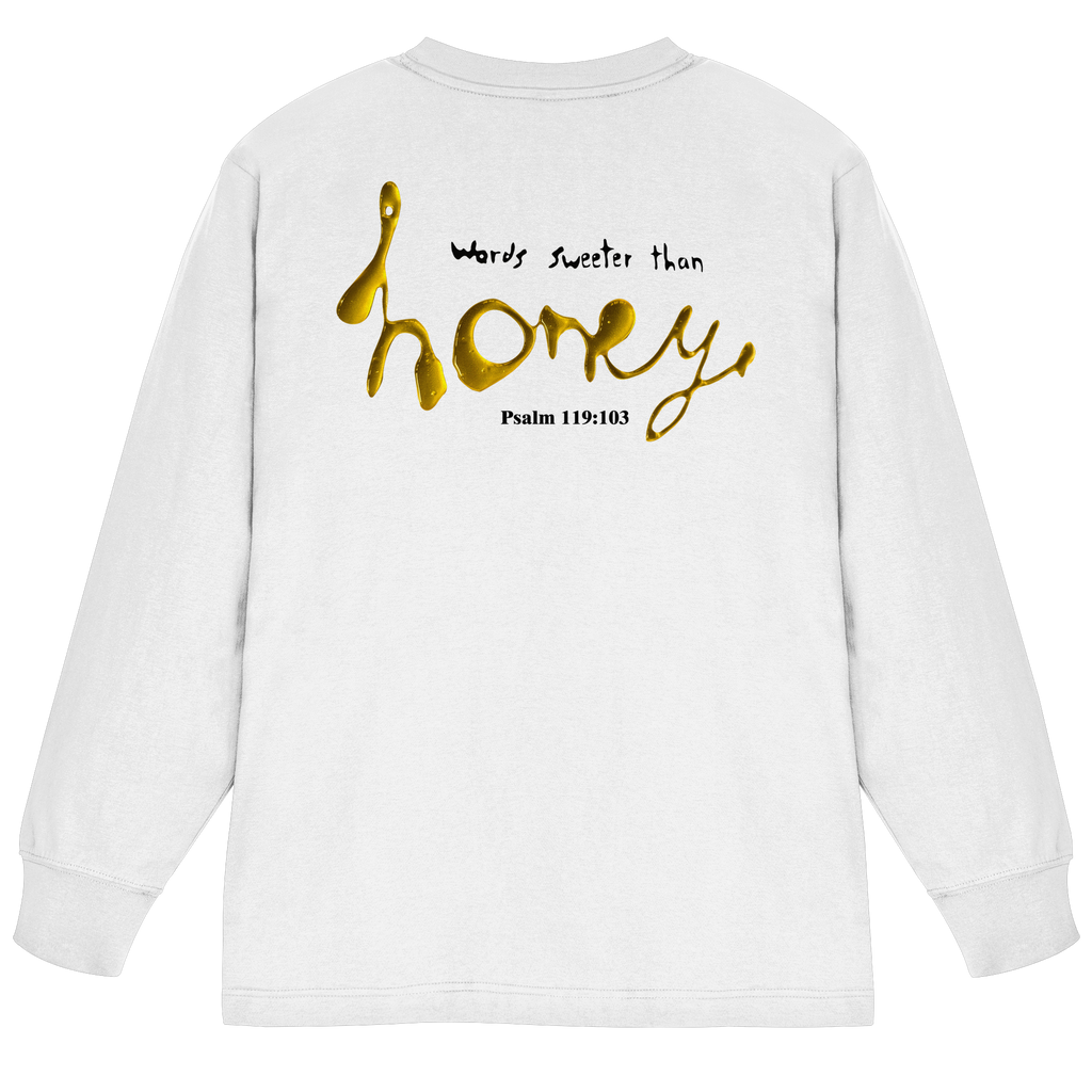 Words sweeter than Honey - Organic Heavy Oversized Longsleeve T-Shirt