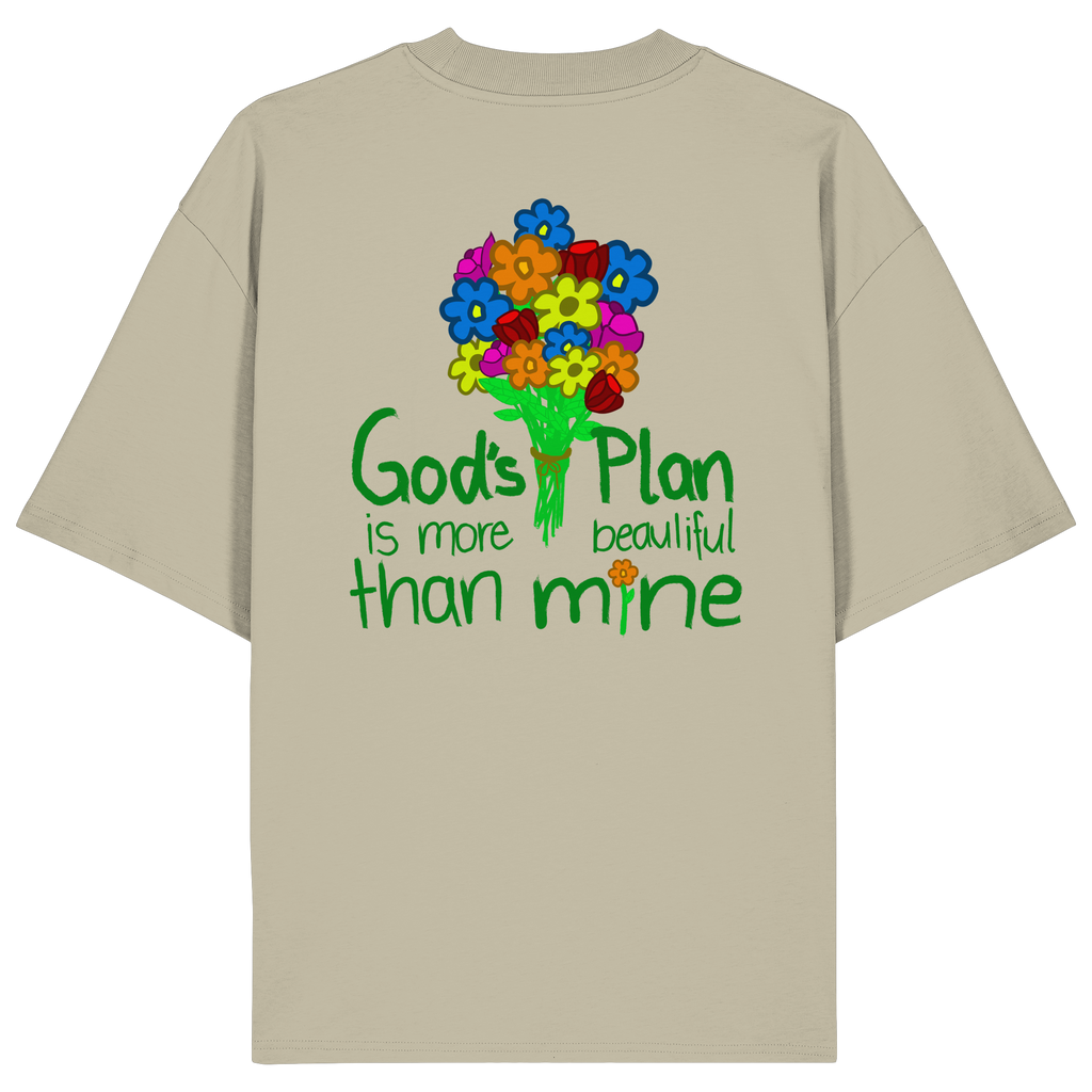 Trust in Gods Plan - Organic Oversize Shirt
