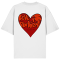 Love is Patient - Organic Oversize Shirt