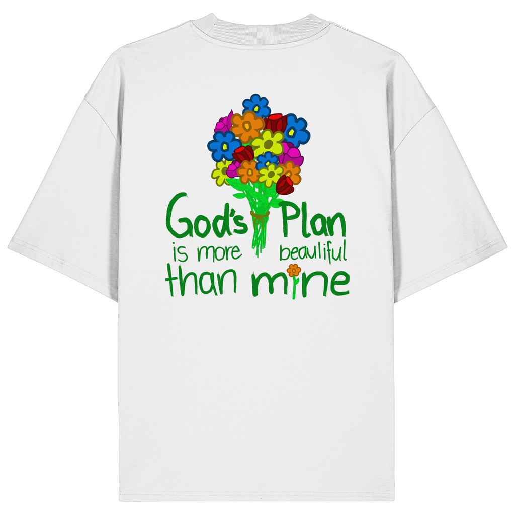 Trust in Gods Plan - Organic Oversize Shirt