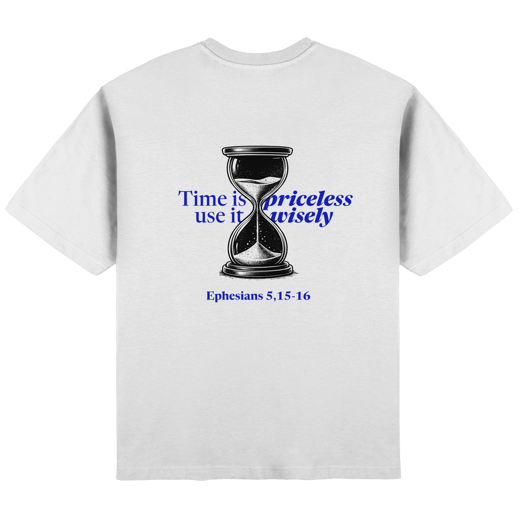 Time is pricless - Streetwear Oversized T-Shirt