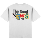 The GOOD NEWS - Streetwear Oversized T-Shirt