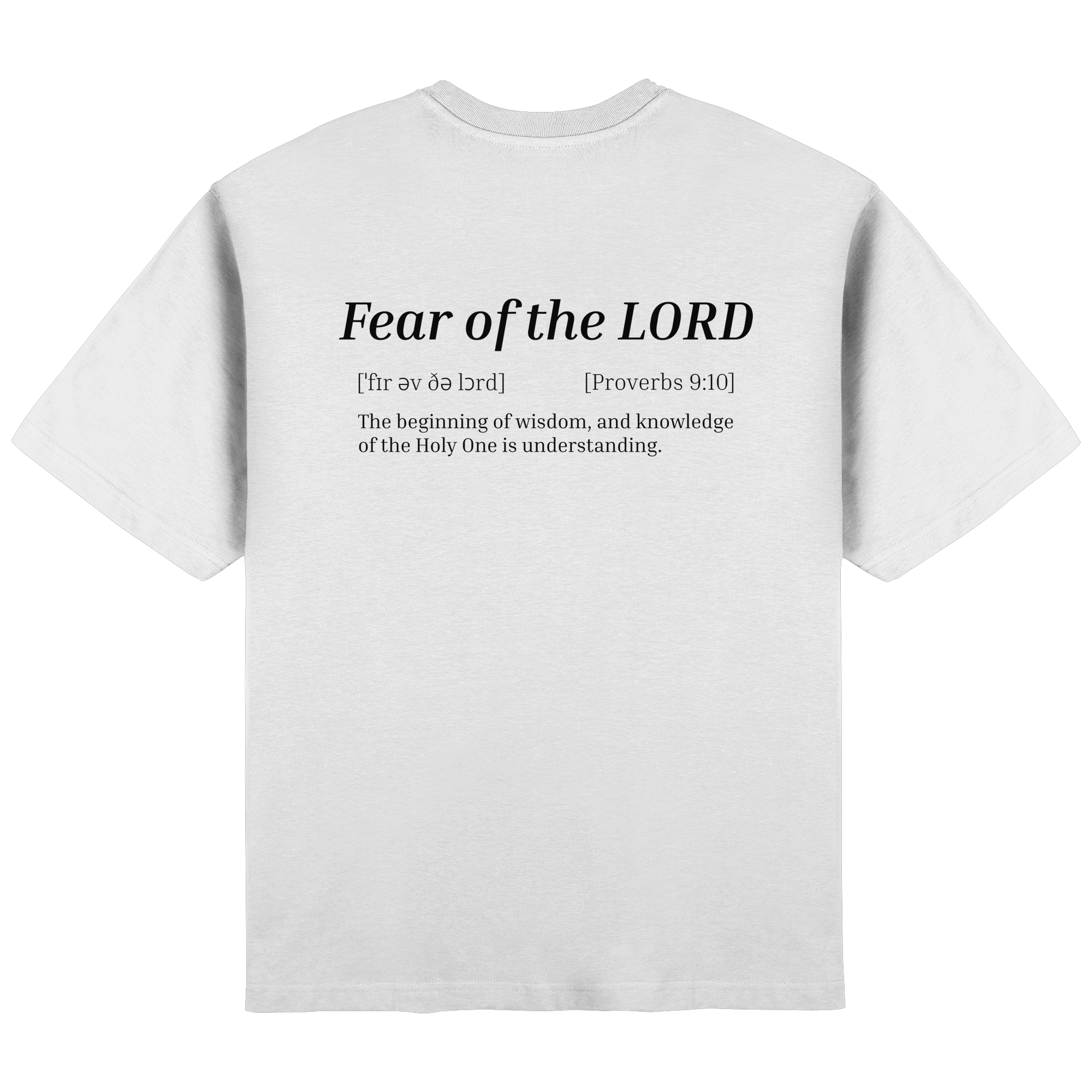Fear of the Lord - Streetwear Oversized T-Shirt