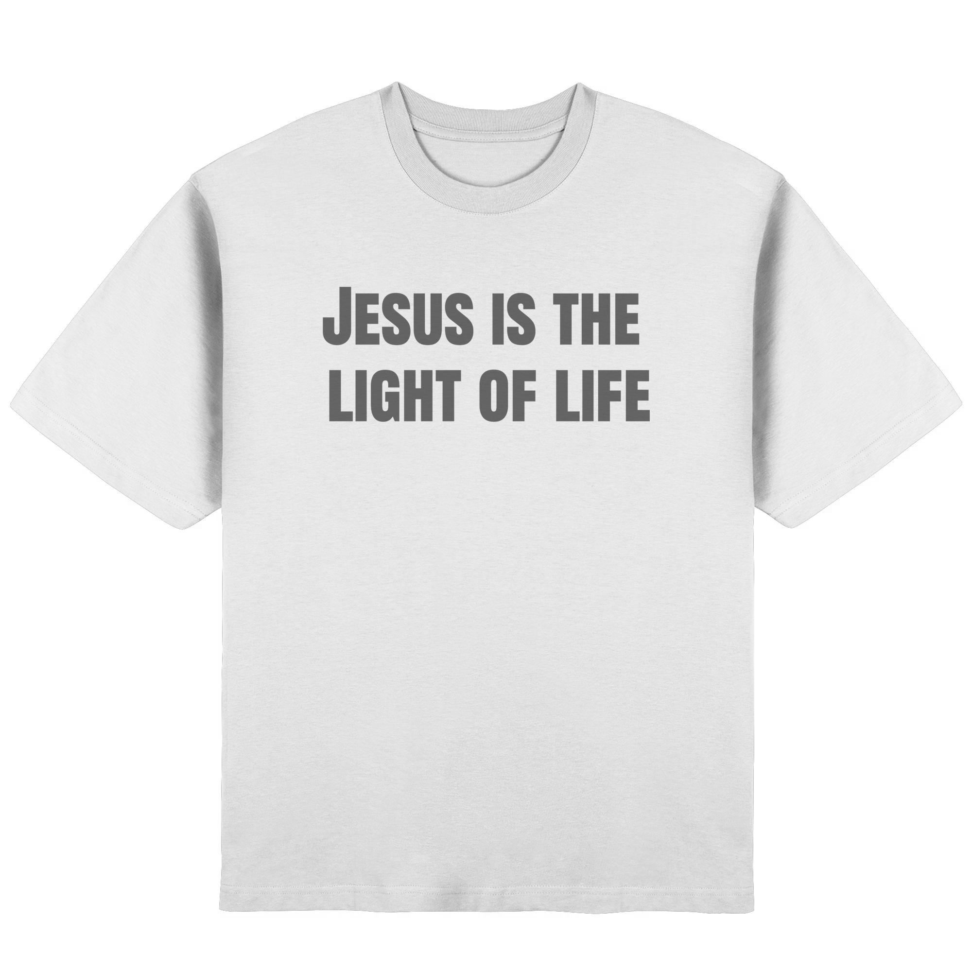Jesus is the light of life - Streetwear Oversized T-Shirt
